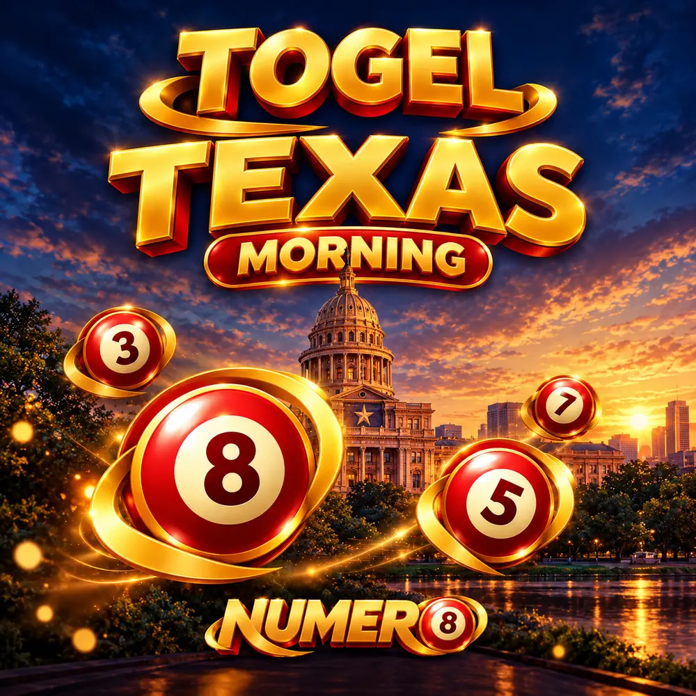 Togel Texas Morning